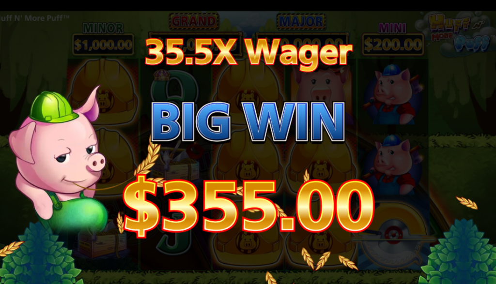 Huff N' More Puff Slot Big Win